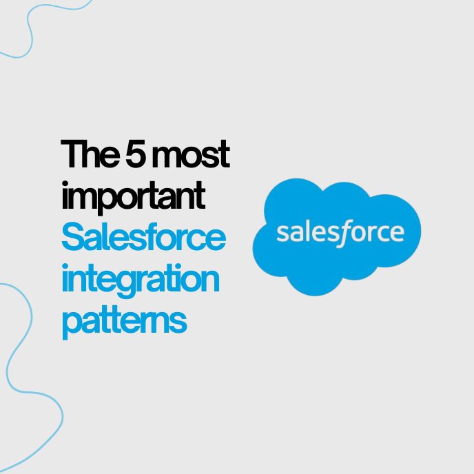 The 5 most important Salesforce integration patterns