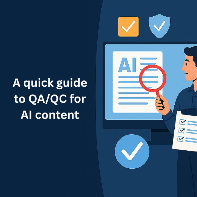 A quick guide to QAQC for AI content